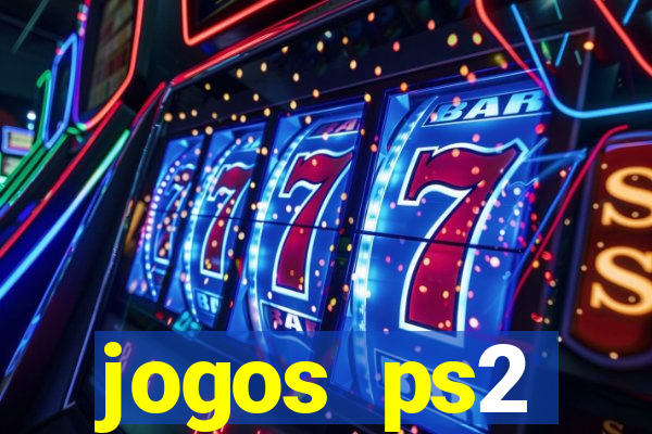 jogos ps2 traduzidos pt br